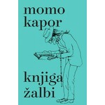 Knjiga zalbi Momo Kapor