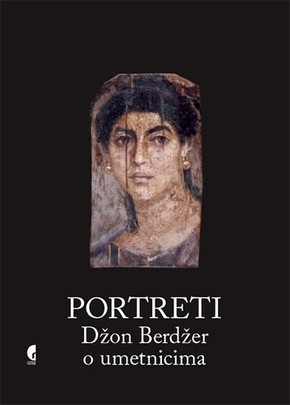 Portreti Dzon Berdzer o umetnicima Dzon Berdzer
