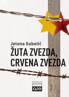 ZUTA ZVEZDA CRVENA ZVEZDA Secanje na Holokaust posle komunizma tvrdi povez Jelena Subotic