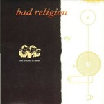 Bad Religion The Process of Belief