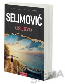 Ostrvo - Meša Selimović