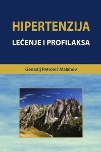 HIPERTENZIJA Genadij Petrovic Malahov