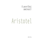 O pesničkoj umetnosti - Aristotel