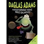 Autostoperski vodic kroz galaksiju Daglas Adams