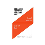 Socijalni i negativni socijalni akti - Adolf Rajnah, Gilbert Rajl