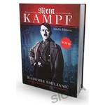 Mein kampf - Adolfa Hitlera - Radomir Smiljanić