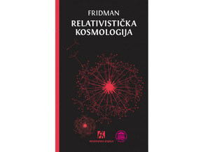 Relativistička kosmologija - Aleksandar Fridman