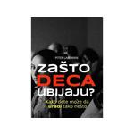 Zašto deca ubijaju?