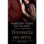 Tetovaža na srcu - Penelopi Vord, Vaj Kiland