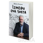 Između dva sveta - dr Branimir Nestorović