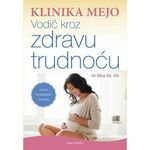 Vodič kroz zdravu trudnoću