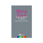 Kao lopov u noći - Slavoj Žižek