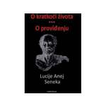 O kratkoći života / O proviđenju - Lucije Anej Seneka