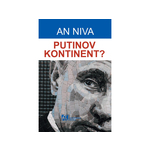 Putinov kontinent? - Anne Nivat