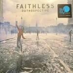 FAITHLESS OUTROSPECTIVE
