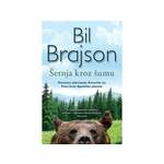 Šetnja kroz šumu - Bil Brajson