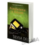 Prepletena s tobom - Silvija Dej