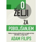 O zelji za poboljsanjem Adam Filips