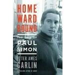 Paul Simon Homeward Bound The Life Of Paul Simon Hardback Book