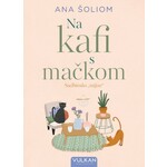 Na kafi sa mackom Ana Soliom