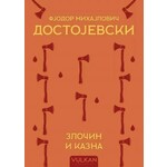 Zlocin i kazna – Fjodor Mihajlovic Dostojevski