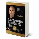 Tajna pisma kaluđera koji je prodao svoj ferari - Robin S. Šarma