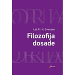 Filozofija dosade Las Fr H Svensen