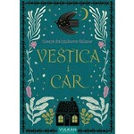 Vestica i car Olesja Salnikova Gilmor