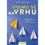 Vidimo se na vrhu - Zig Ziglar