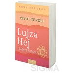 Život te voli - Lujza Hej