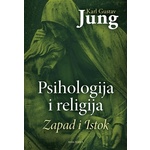 Psihologija i religija - Zapad i Istok - Karl Gustav Jung