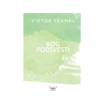 Bog podsvesti - Viktor Frankl