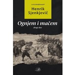 Ognjem i macem drugi deo Henrik Sjenkjevic