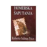 Homerska šaputanja - Roberto Salinas Prajs