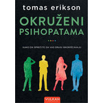 Okruženi psihopatama - Tomas Erikson