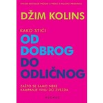 Kako stici od dobrog do odlicnog Dzim Kolins