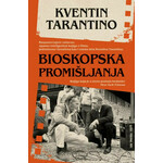 Bioskopska promišljanja - Kventin Tarantino