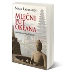 Mlečni put okeana - Sonja Lapatanov