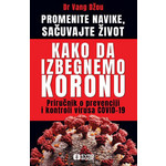 Kako da izbegnemo koronu - Dr Vang Džou