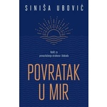 Povratak u mir - Siniša Ubović