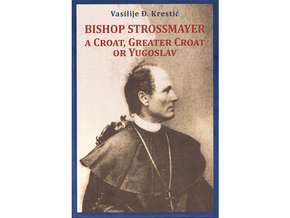 Bishop Strossmayer