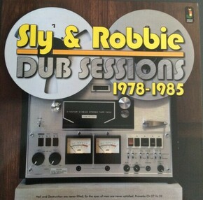 Sly And Robbie Dub Sessions 1978 1985