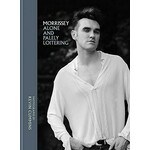 Morrissey Alone And Palely Loitering